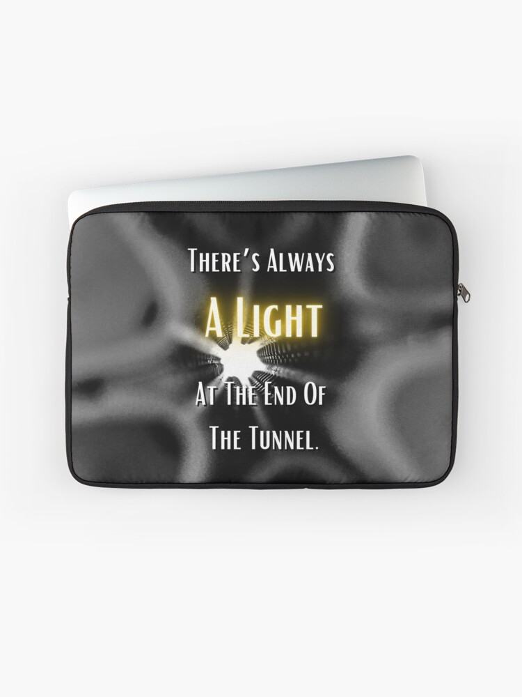 There S Always A Light At The End Of The Tunnel A Black And White Path Laptop Sleeve For Sale By Omniahassanali Redbubble