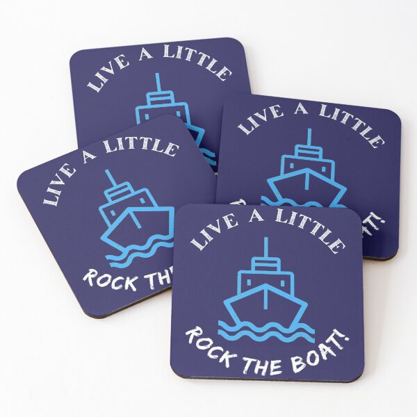 Item preview, Live a little and rock the boat    designed and sold by MIKE-BOUTIQUE.