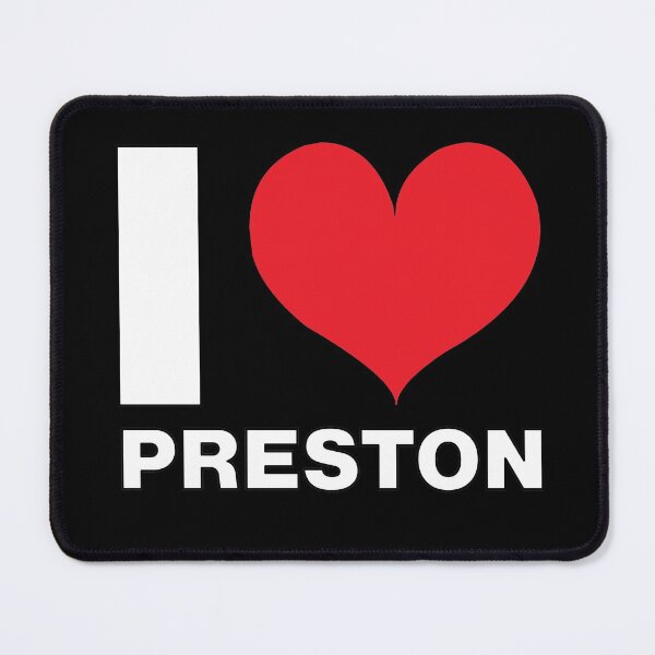 Item preview, I Love Preston, Men, Kids, Child Name designed and sold by DEFINITELYES.