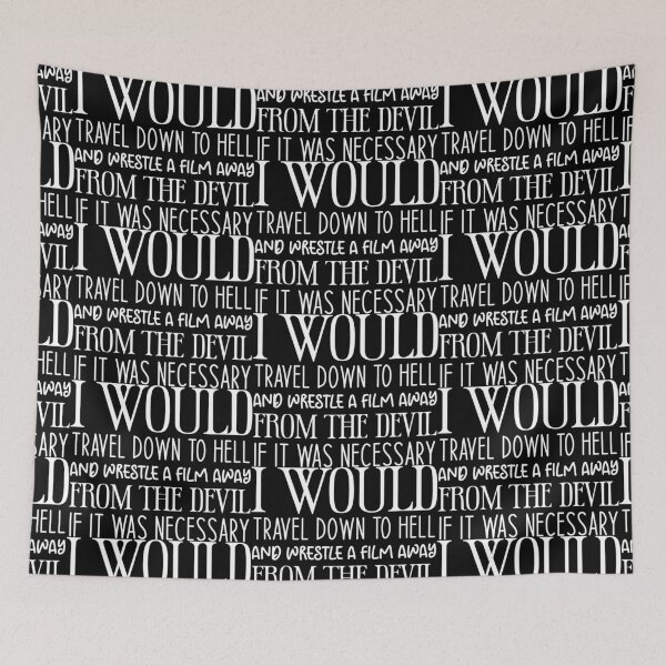 Item preview, I WOULD TRAVEL DOWN TO HELL AND WRESTLE A FILM AWAY FROM THE DEVIL IF IT WAS NECESSARY - Filmmakers cinematographer Sarcastic Funny Hilarious Present For Mom, Dad , Girlfriend Or Boyfriend designed and sold by Aymanclothings.