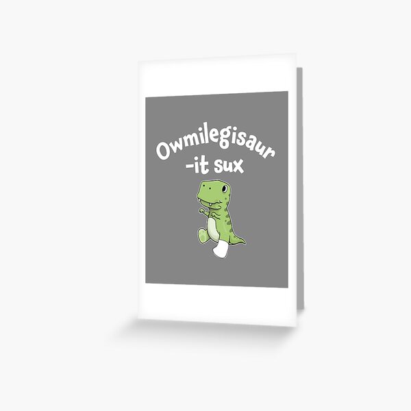 Top Fun Dinosaur Broken Leg Gift Design Greeting Card