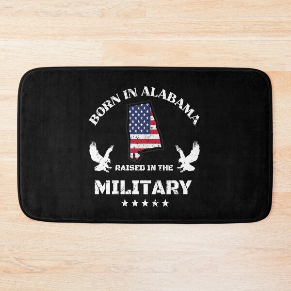Item preview, Born in Alabama, raised in the military design designed and sold by PinnockDesigns.