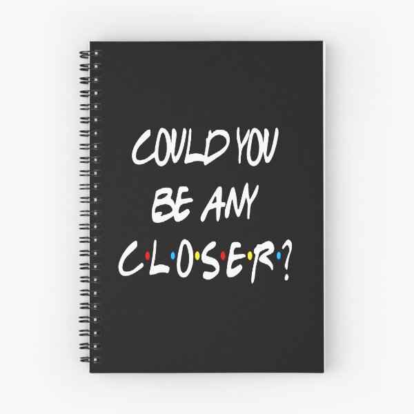 Item preview, Could you be any closer designed and sold by bambgood17.