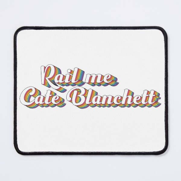 Item preview, Rail Me Cate Blanchett designed and sold by ColoredRatio.