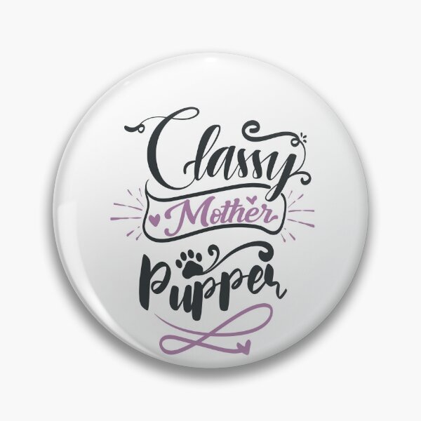 Item preview, Classy Mother Pupper designed and sold by FOX1999-Design.