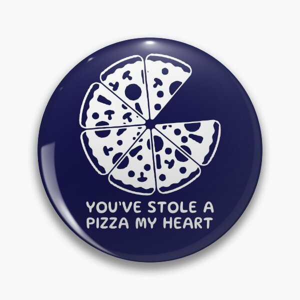Item preview, You've Stole A Pizza My Heart - Funny Pizza Quotes designed and sold by fashionrise.