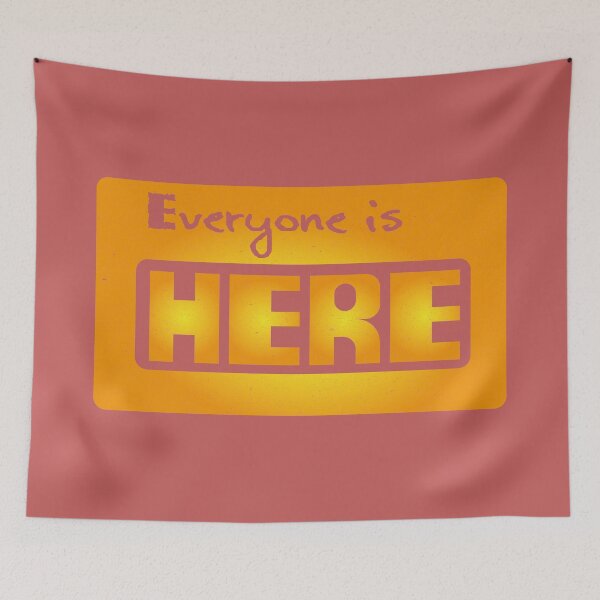 Item preview, Everyone Is Here designed and sold by fash-t-shirt.