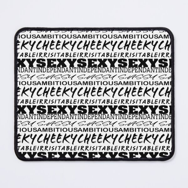 Item preview, independant, sassy, ambitious, cheeky, irrisitable, sexy t-shirt design designed and sold by Mylecm.