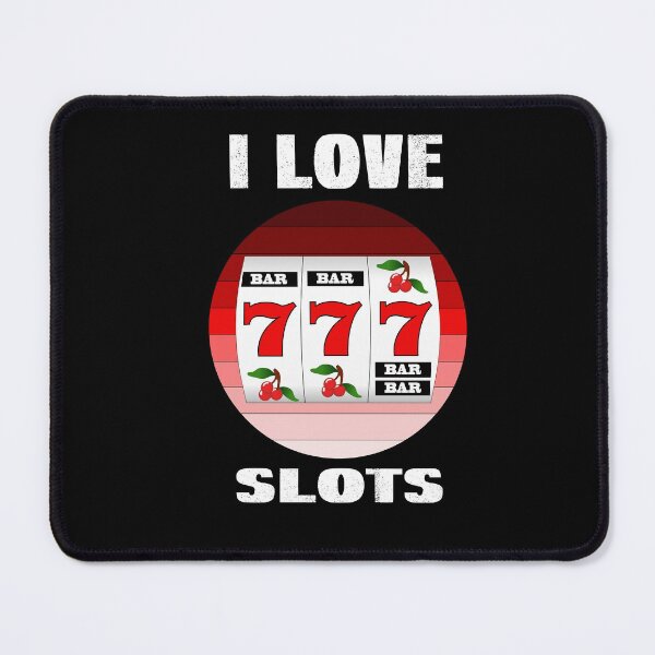 Item preview, I Love Slots, I Love Gambling designed and sold by SportyDogShop.