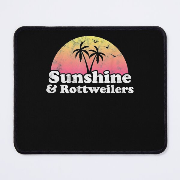Item preview, Rottweiler Gift - Sunshine And Rottweilers   designed and sold by joh1zwfkristy.