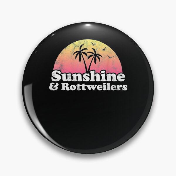 Item preview, Rottweiler Gift - Sunshine And Rottweilers   designed and sold by joh1zwfkristy.