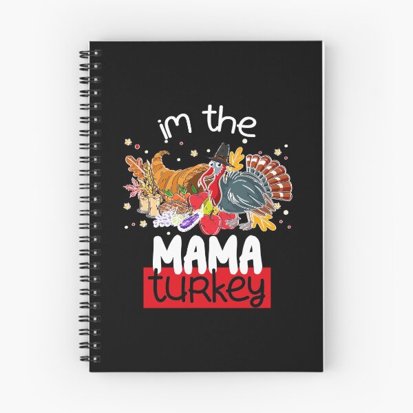 Item preview, im the mama turkey designed and sold by cartrica.