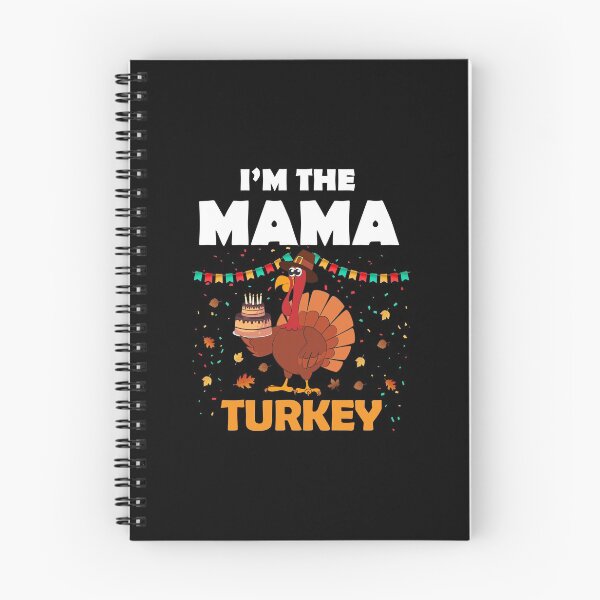 Item preview, im the mama turkey designed and sold by cartrica.