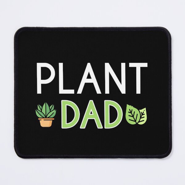 Item preview, Plant Dad designed and sold by Wisequist.
