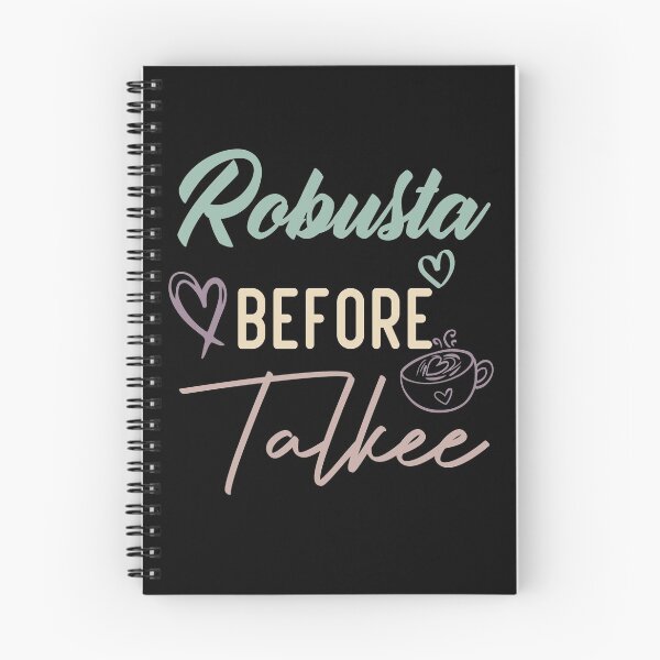 Item preview, Robusta Before Talkee designed and sold by medbdj.