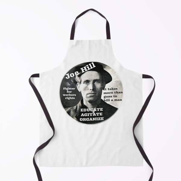 Item preview, Joe Hill Activist - Educate, Agitate, Organize designed and sold by Tony Cisse.
