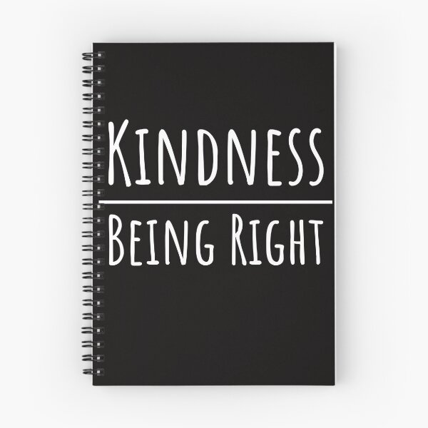 Item preview, Choose Kindness Over Being Right designed and sold by SunfullyYours.