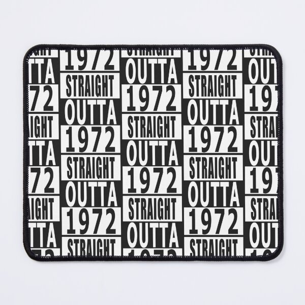 Item preview, Straight outta 1972 designed and sold by Morana5.