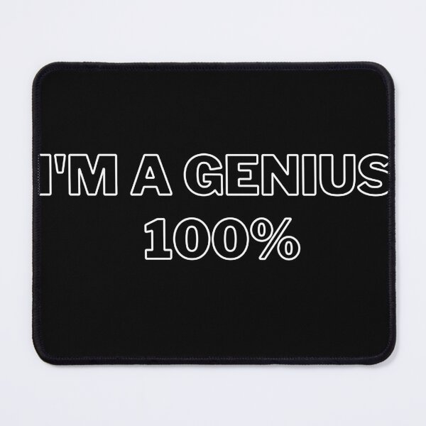 Item preview, 100% Genius designed and sold by Black-en-White.