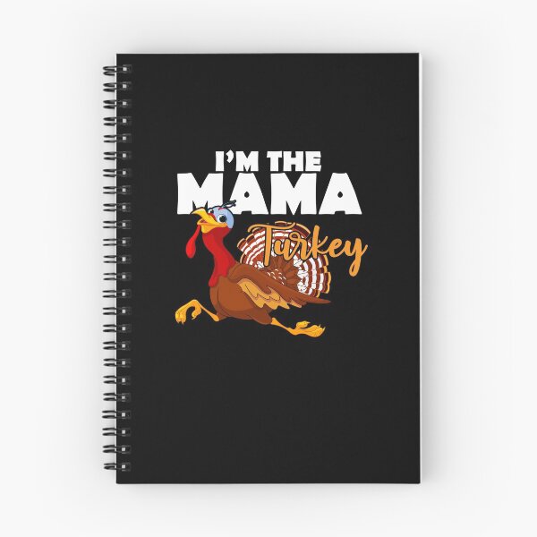 Item preview, im the mama turkey designed and sold by cartrica.