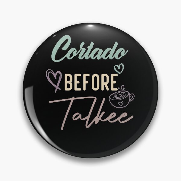 Item preview, Cortado Before Talkee designed and sold by medbdj.