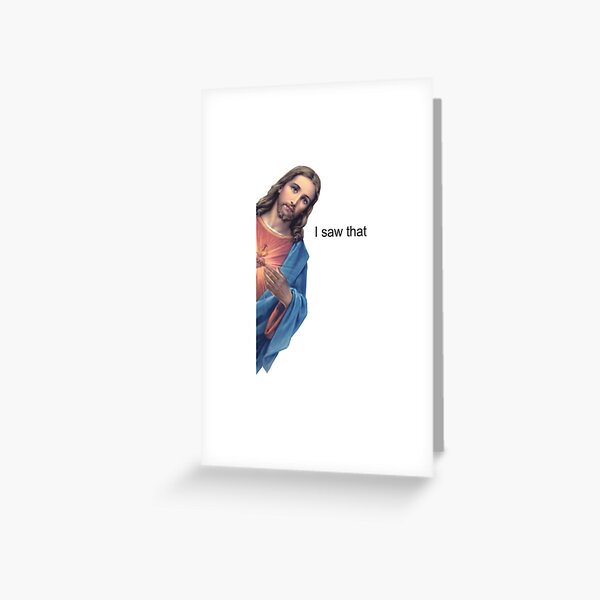 Item preview, Jesus "I Saw That" designed and sold by theboonation.