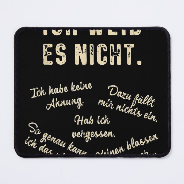 Item preview, Ich weiss es nicht Germantudent designed and sold by KeeganshiAon.