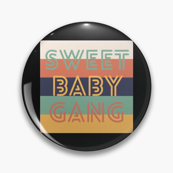Item preview, Sweet Baby Gang Classic                         designed and sold by My4Chis.