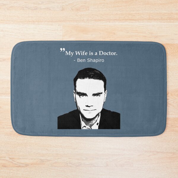 Item preview, Ben Shapiro My Wife Is A Doctor    designed and sold by My4Chis.
