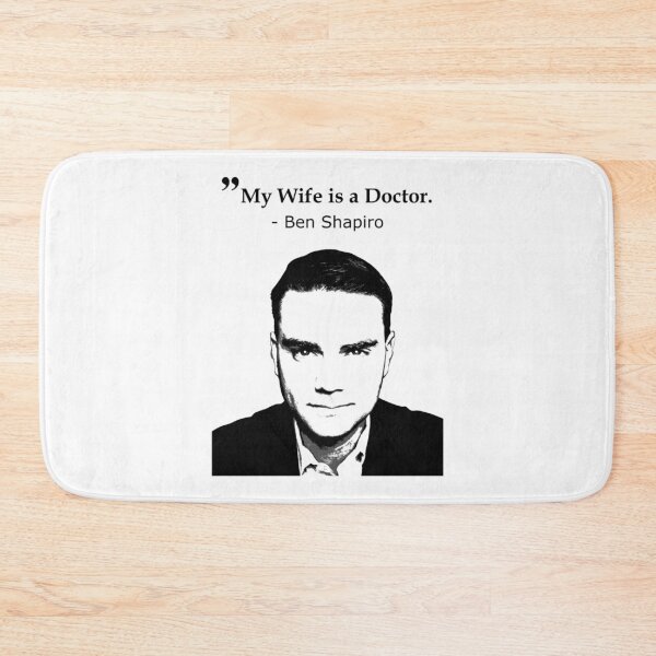Item preview, Ben Shapiro My Wife Is A Doctor   designed and sold by My4Chis.
