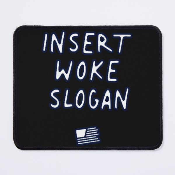 Item preview, INSERT WOKE SLOGAN HERE SHIRT    designed and sold by My4Chis.