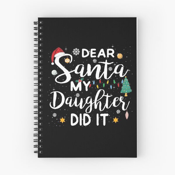 Item preview, Dear Santa My Daughter Did It Merry Christmas designed and sold by ELAB27.