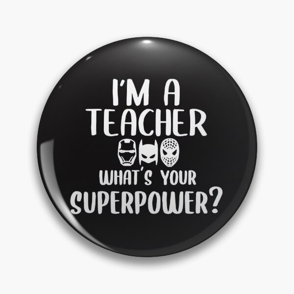 Item preview, I’m a teacher what’s your superpower designed and sold by mosescdr5.