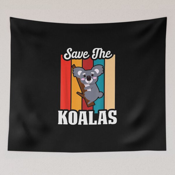 Item preview, Koala Bear Quote, Koala Animal Lover Save The Koala designed and sold by theDlab.