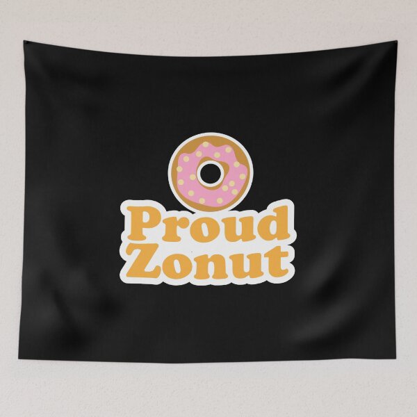 Item preview, Proud zonut: thanksgiving,wedding,gift,event,Honey,bread,cake. designed and sold by comeonyassine21.
