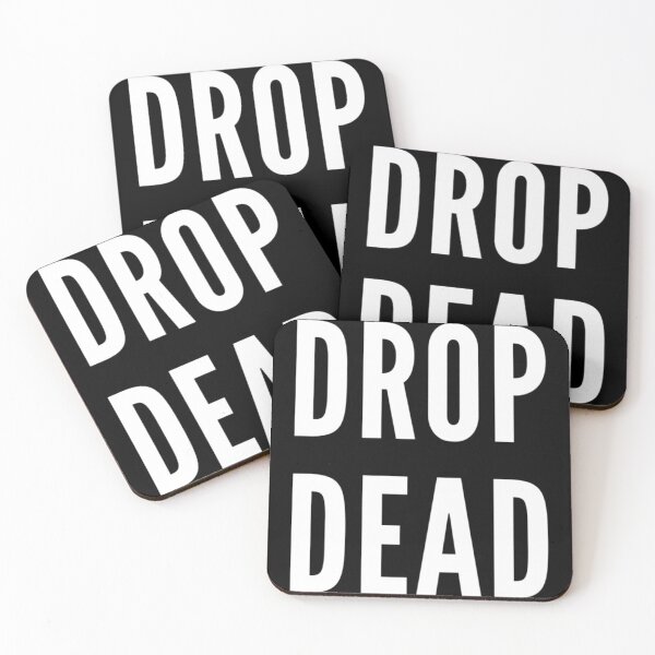 Item preview, Drop Dead - White Letter   designed and sold by KandleShopArt.