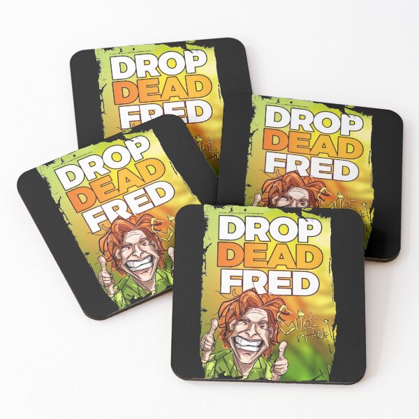 Item preview, Drop Dead Fred              designed and sold by KandleShopArt.