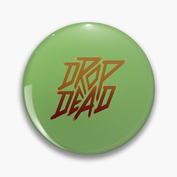 Item preview, Drop Dead   designed and sold by KandleShopArt.