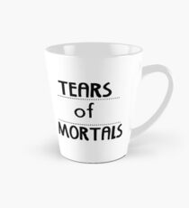 Tears of mortals 2 Tall Mug