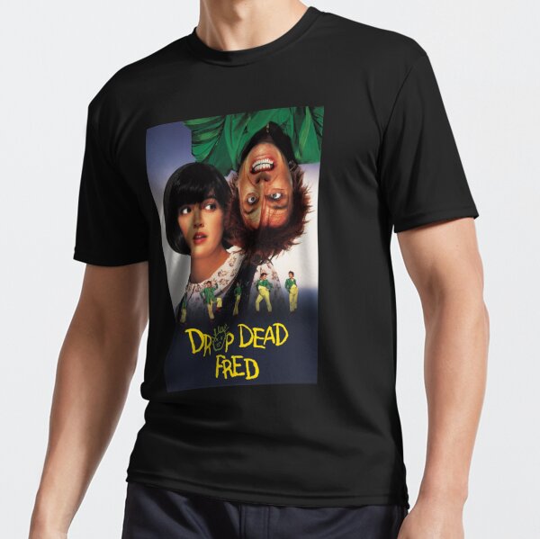 Drop Dead Fred