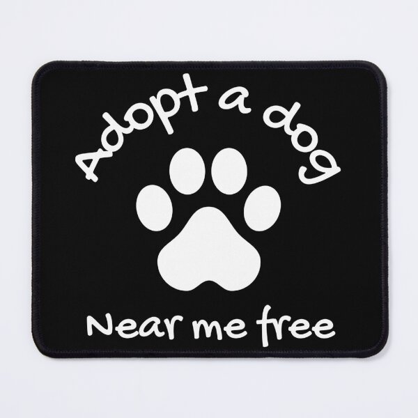 Item preview, Adopt a dog near me free designed and sold by Clurixious.