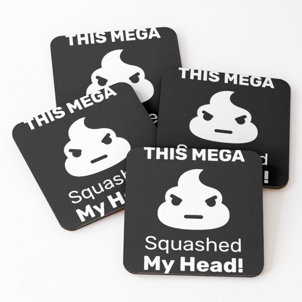 Item preview, Mega Shit Squashed my Head - Funny Quote    designed and sold by KandleShopArt.