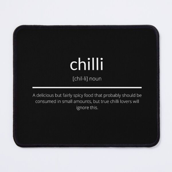 Item preview, Chilli Definition designed and sold by Smashedjack.