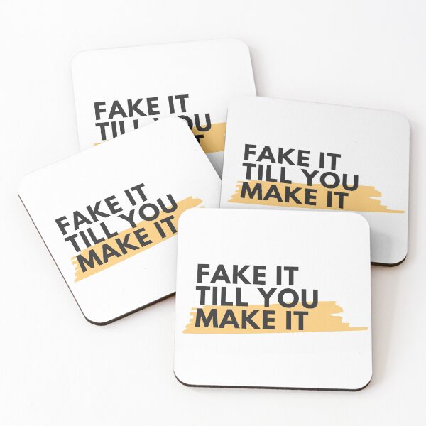 Item preview, Fake It Till You Make It designed and sold by MYNTLYF.