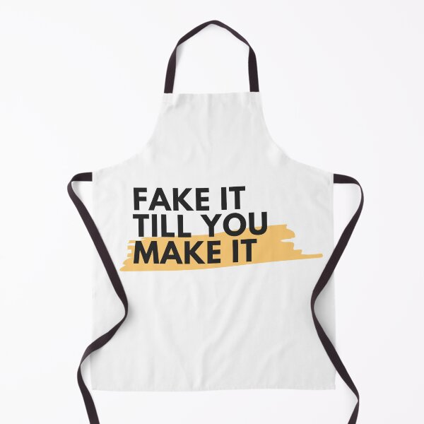 Item preview, Fake It Till You Make It designed and sold by MYNTLYF.