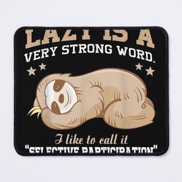 Item preview, Lazy Is A Verytrong Wordloth for men woman designed and sold by JaisonshiJan.