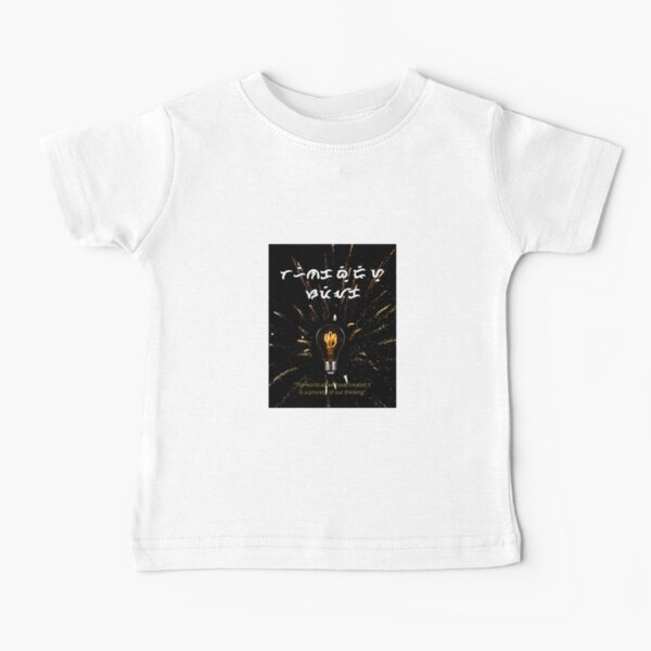 bright idea Baby T-Shirt