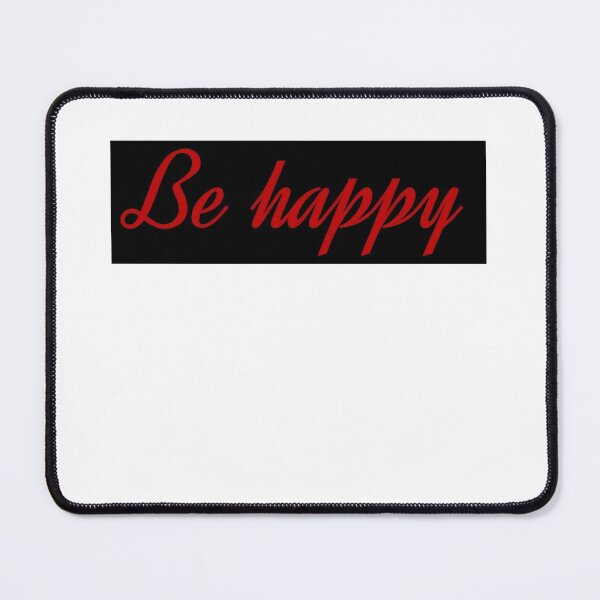 Item preview, Be happy designed and sold by smsm4.