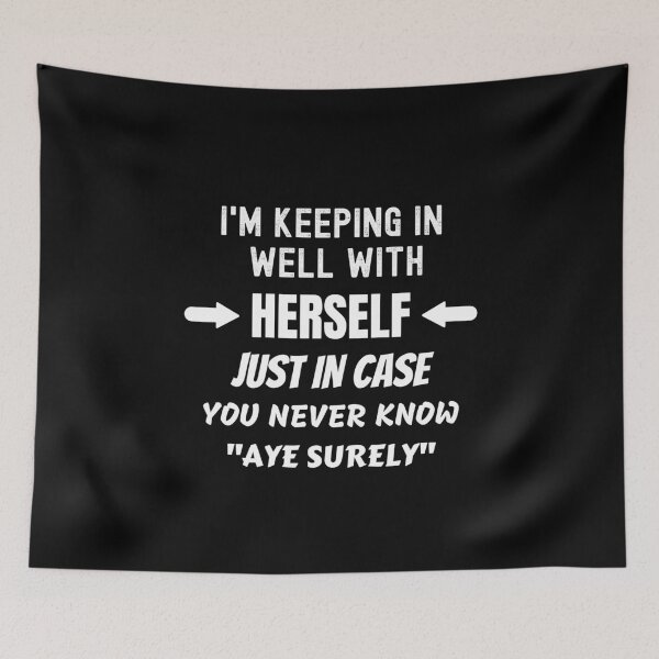 Item preview, I'm Keeping In Well With Herself designed and sold by OliDesigns.