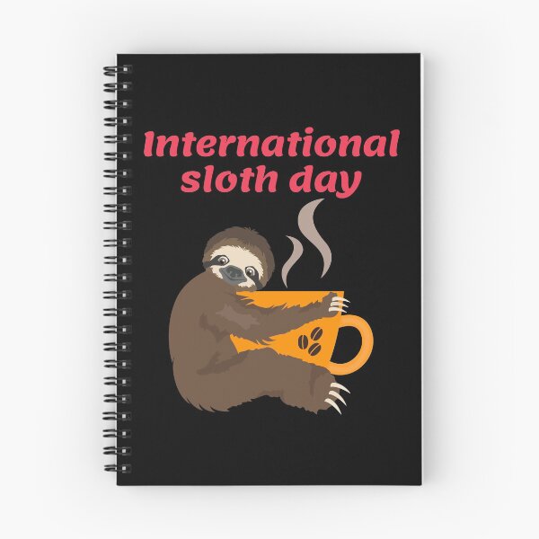 Item preview, International sloth day 8 designed and sold by Phoenix-27.